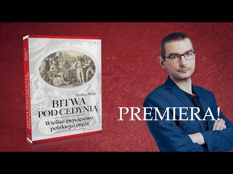 "Bitwa pod Cedynią" Mariusza Sampa - wielkie zwycięstwo polskiego oręża!
