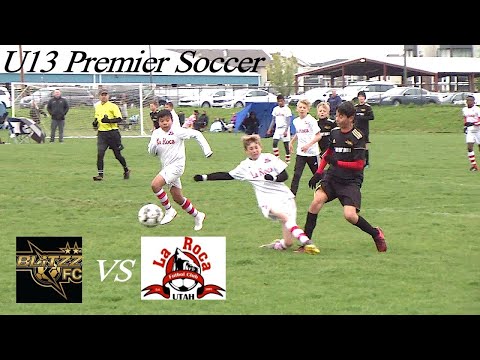 Utah Blitzz FC vs La Roca TC - U13 Premier Soccer