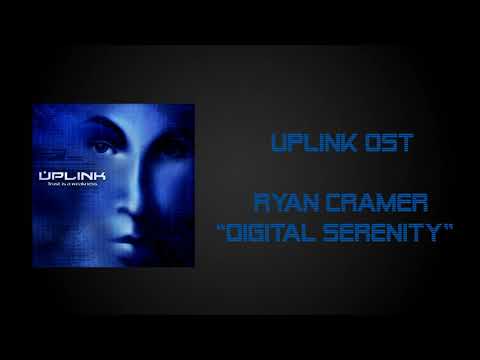 Uplink Soundtrack - Digital Serenity