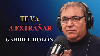 Si no le importó perderte, haz esto y mira su reacción | Gabriel Rolón