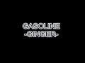 GASOLINE-GINGER (karaoke) (supernatural 1x01 ...