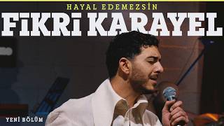 Fikri Karayel - Hayal Edemezsin  / @Akustikhane