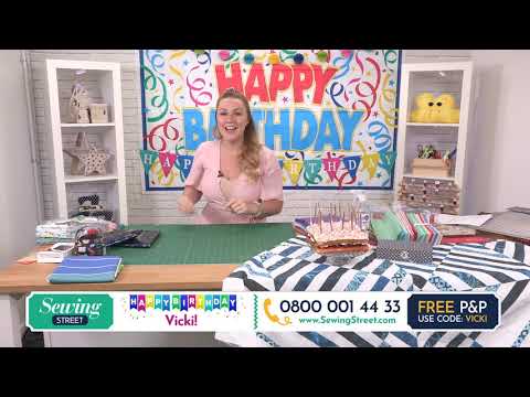Sewing Street - 23/04/20 - Vicki's Birthday Show!!
