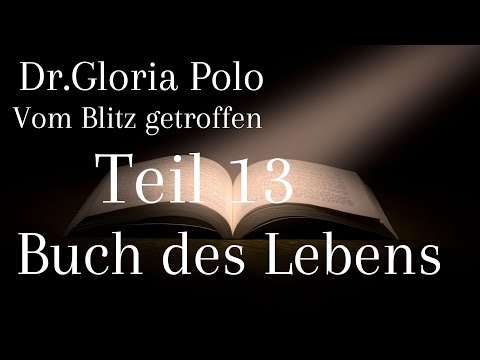Gloria Polo Teil 13 - Das Buch des Lebens -  Der Blitz hat eingeschlagen