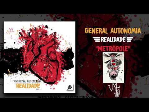 General Autonomia - EP Realidade (Full)