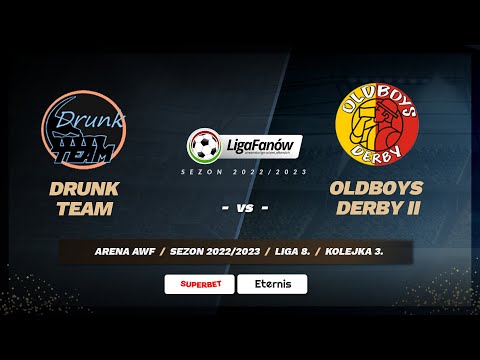 Drunk Team - Oldboys Derby II (Sezon 2022/2023)