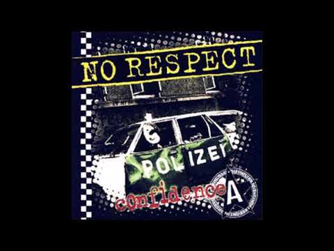 NO RESPECT // Confidence (ALBUM) 2002