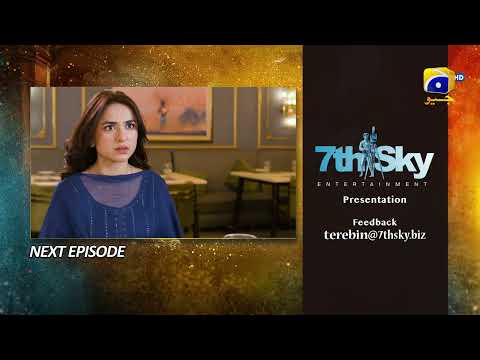 Tere Bin Episode 24 Teaser - HAR PAL GEO