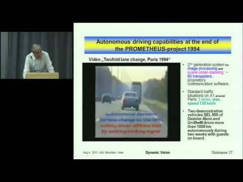 AGI 2011: Thursday Evening Keynote - Ernst Dickmanns