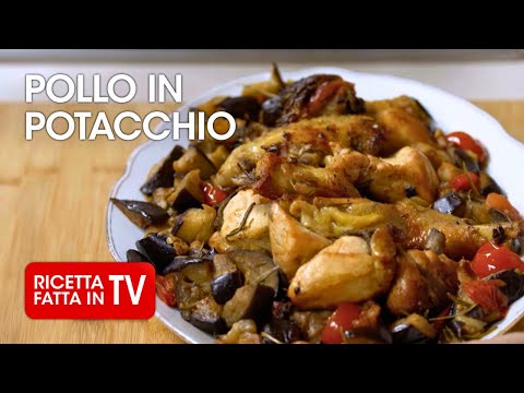 POLLO IN POTACCHIO di Benedetta Rossi - Ricetta TV Fatto in Casa per Voi