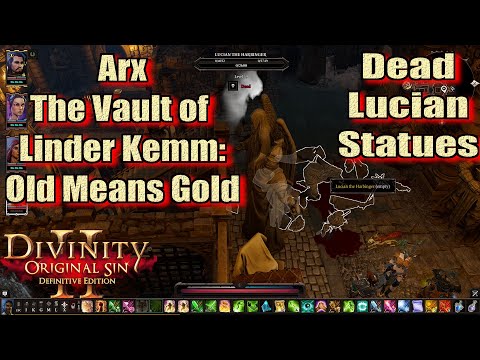 Divinity Original Sin 2 Definitive Edition Arx The Vault of Linder Kemm Old Means Gold