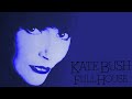 Kate Bush - Extended Cuts: 10 - Fullhouse