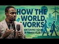 UNDERSTAND HOW THE WORLD WORKS APOSTLE GRACE LUBEGA