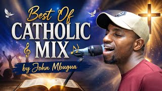 Download lagu BEST OF CATHOLIC KIKUYU GOSPELMIX BY JOHN MBUGUA // JOHN MBUGUA CATHOLIC MIX mp3