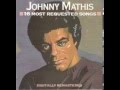 It's Not For Me To Say - Johnny Mathis