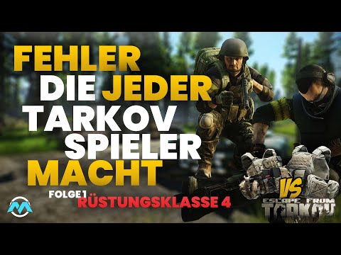 FEHLER DIE JEDER TARKOV SPIELER MACHT - FOLGE 1 Escape from Tarkov Tipps und Tricks