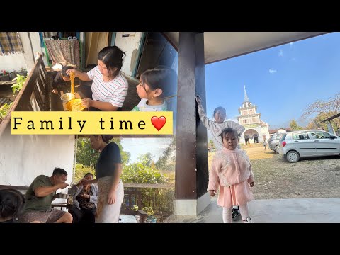 Naa katoh lou niu || Family time❤️