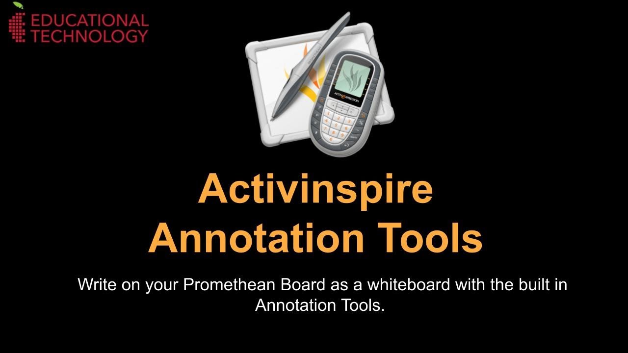 Activinspire Annotation Tools