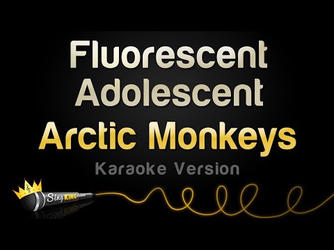 Arctic Monkeys - Fluorescent Adolescent (Karaoke Version)