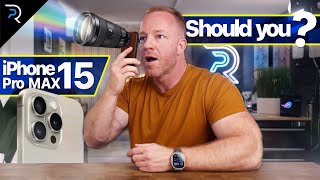 I got the iPhone 15 Pro Max! - BUT should you?!
