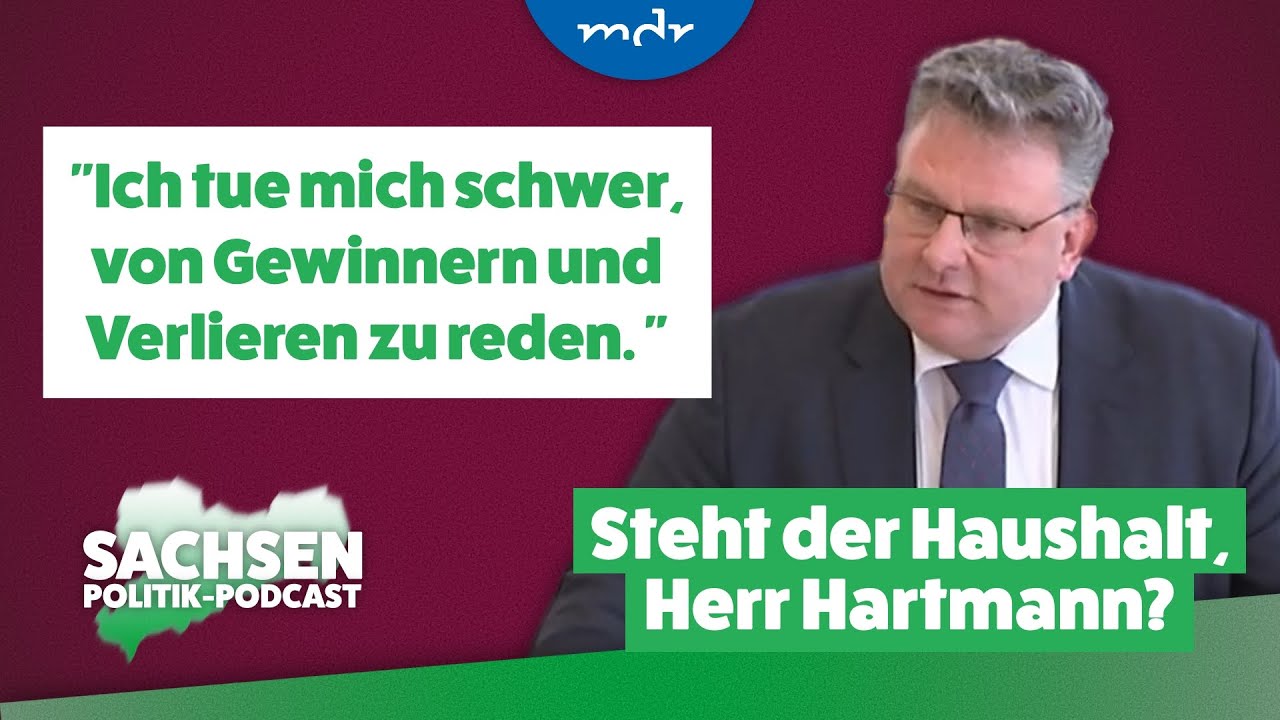Habemus Haushalt? - Christian Hartmann (CDU) im Interview | Sachsen-Politik-Podcast | MDR