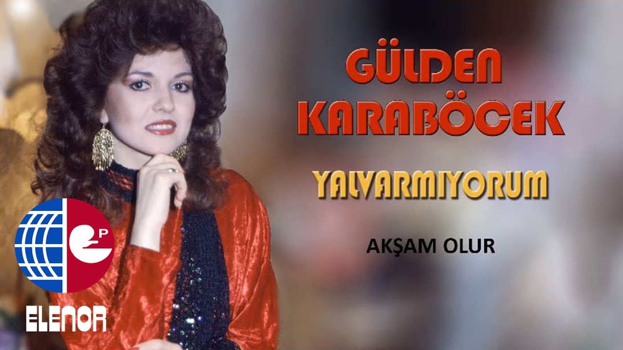 muzikdinle com gulden karabocek aksam olur gizli gizli