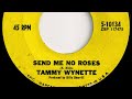 Tammy Wynette - "Send Me No Roses"