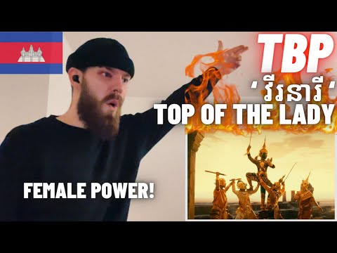 [HYPE UK 🇬🇧 REACTION!] 🇰🇭 TBP - ‘ វីរនារី ‘ Top Of The Lady [ Official Music Video ]