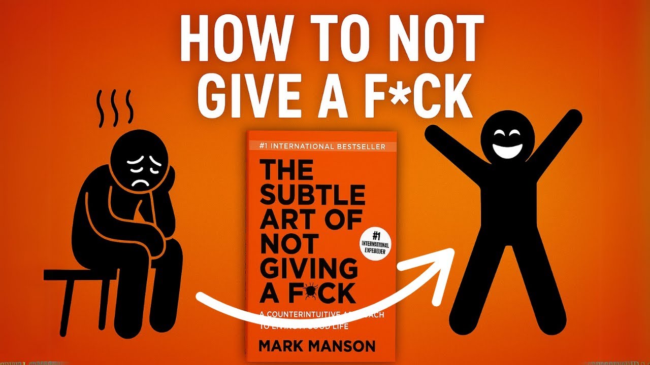 The Subtle Art Of Not Giving A F*ck By Mark Manson - Detailed Animated Book Summary