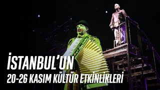 Kültür İstanbul'da 20-26 Kasım Etkinlikleri