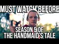 THE HANDMAID S TALE Season 1 4 Recap Must Watch Before Season 5 Hulu Series Explained