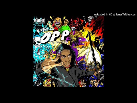 Viktor Lu - Opp Feat Kiid Spyro
