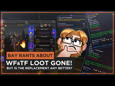 Bay Rants About | CORRUPTED GEAR 8.3 | Warforging & Titanforging REMOVED! New System Any Better??