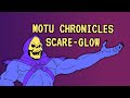 Masters Of The Universe: Chronicles... SCARE-GLOW!! Unboxing & Figure Review.