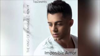 Ken Y - Imposible Amor (Audio Oficial) | Reggaeton Romantico 2016