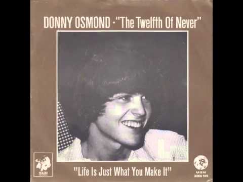 Donny Osmond - The Twelfth Of Never