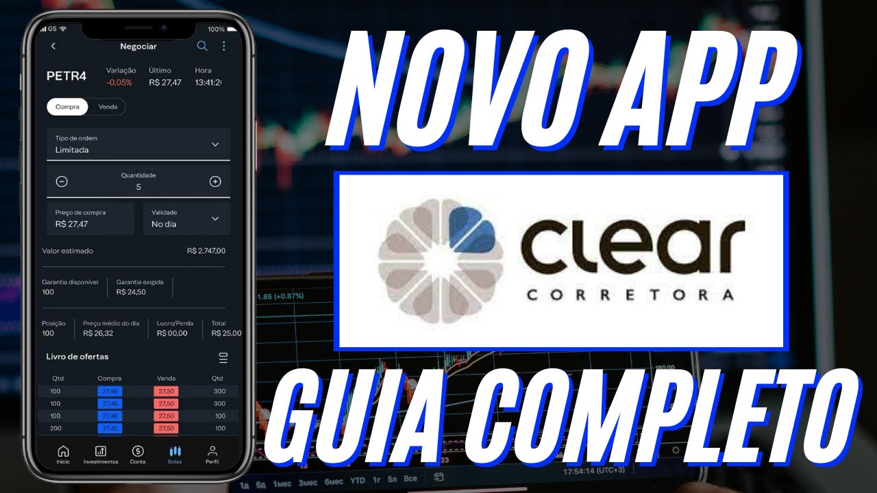 NOVO APP DA CLEAR - Guia Completo (Como comprar ações, FII´s, opções e fazer Day Trade)