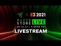Razer E3 2021 Keynote Livestream