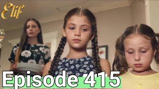 Elif Episode 415 Urdu Dubbed I Elif 415 Urdu Hindi