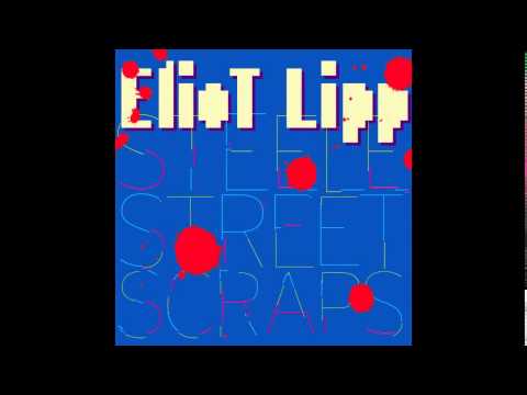 Eliot Lipp - Glasspipe (Victor Bermon remix) - Steele Street Scraps