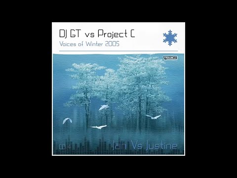 DJ GT vs Project C  - Voices of Winter 2005 (Jan Vs Justine)