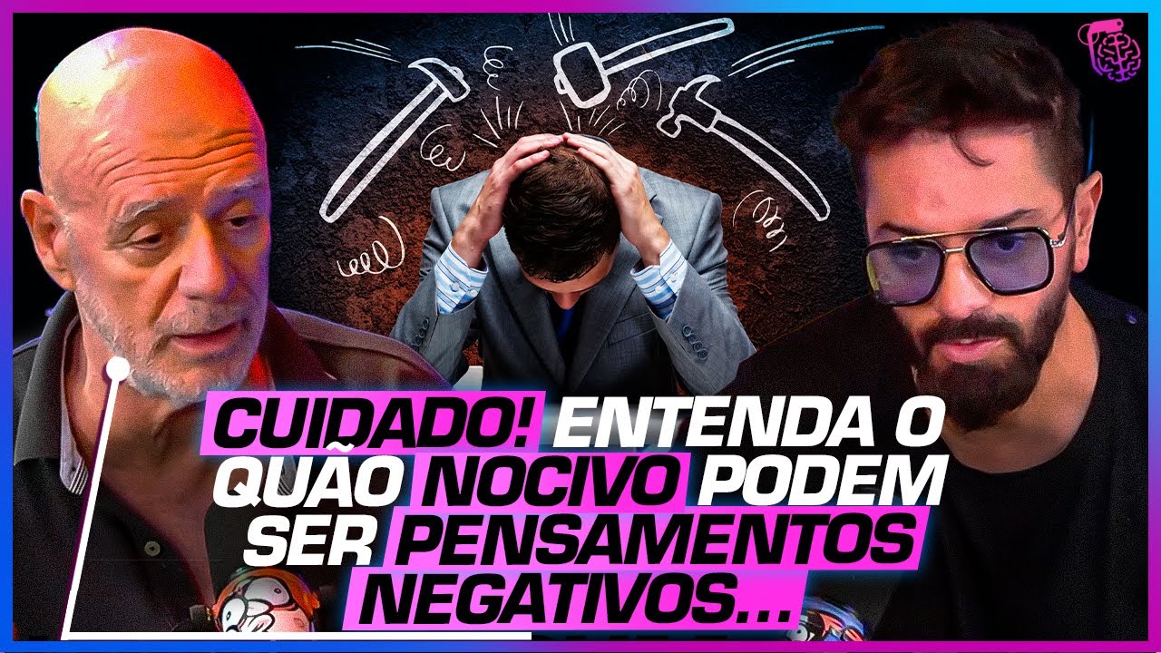 O QUE os PENSAMENTOS NEGATIVOS podem FAZER com VOCÊ? - MARCOS LACERDA e ISAAC EFRAIM
