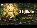 Thillele Pulleranguma Song Dj Remix - Circuit Mix - Dj Vishal Zende | (Irular Tribe Festival Song)
