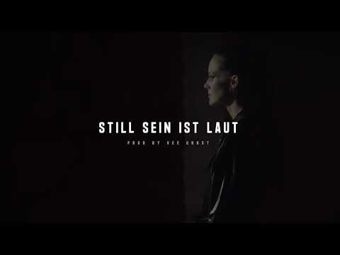 "STILL SEIN IST LAUT" (KHROME, TAKT32, VEGA TYPE BEAT)