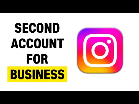 How Do I Create a Second Instagram Account for My Business (2026)