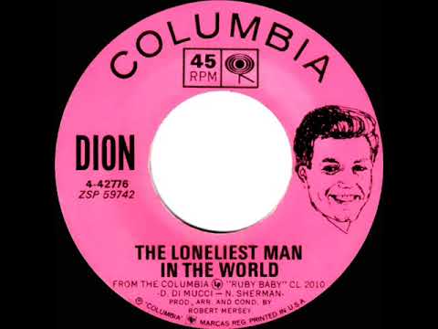 1963 Dion - The Loneliest Man In The World