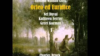 Orfeo ed Euridice: Act I, "Ah! Se Intorno A Quest'uma Funesta"