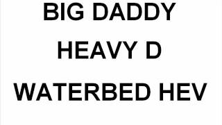 BIG DADDY (LOOP 12 REMIX) - HEAVY D