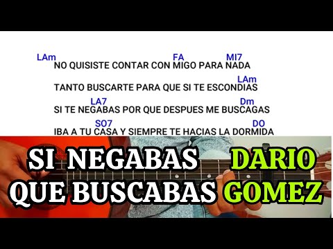 Si Negabas Que Buscabas - Darío Gomez