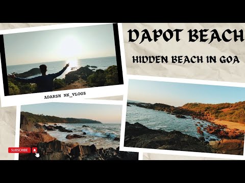 Dapot Beach || Hidden Beach in Goa || Unexplored Beach